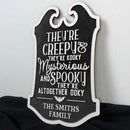 Personalized They're Creepy, They're Kooky Custom Shaped Home Decor Wood Sign TL17082301OW