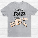 Personalized Custom Amazing Daddy Hands Fist Bump Shirt TL040424