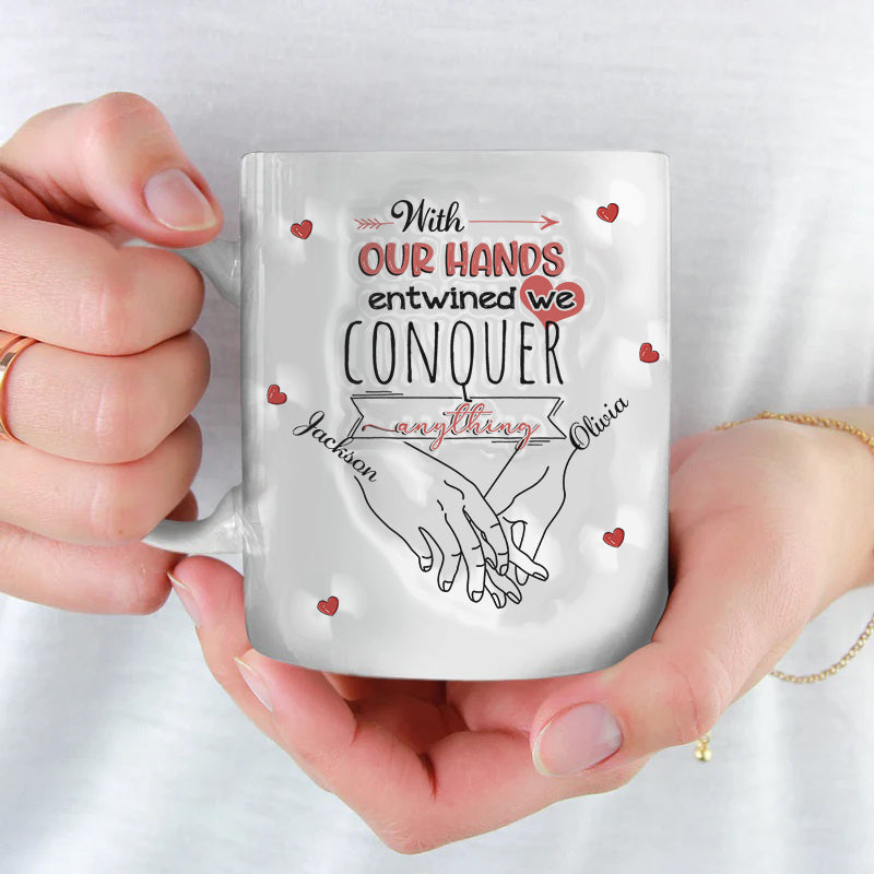 Our Hands Intertwined Our Hearts Connected Couple Personalized Custom 3D Inflated Effect Printed Mug TN050424