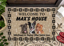Personalized Welcome To House Dog Doormat TL01022301DM