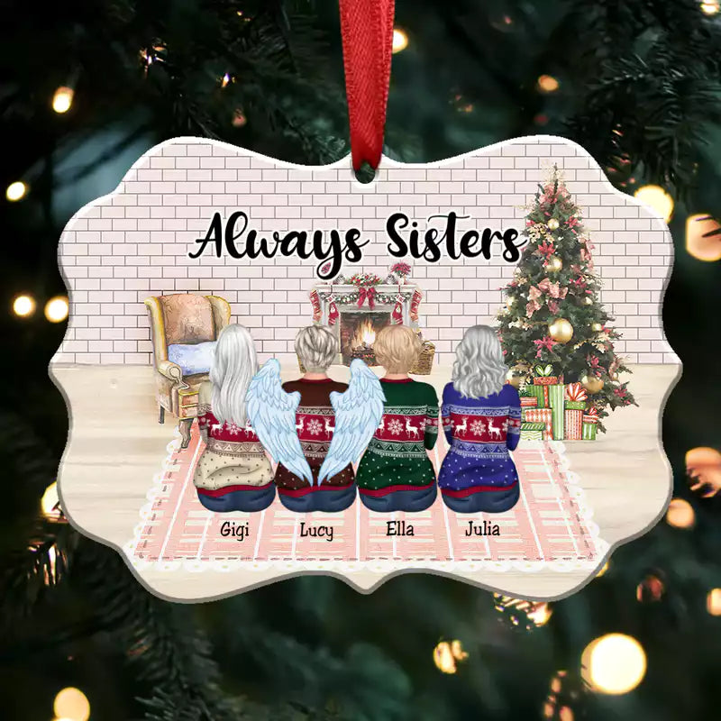 Personalized Always Sisters Christmas Ornament TL22082301OR