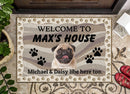 Personalized Welcome To House Dog Doormat TL01022301DM