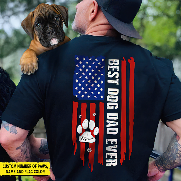 Best Dog Dad Ever Paw American Flag Back Dog T-Shirt TL160901TS