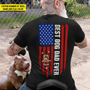 Best Dog Dad Ever Paw American Flag Back Dog T-Shirt TL160901TS