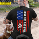 Best Dog Dad Ever Paw American Flag Back Dog T-Shirt TL160901TS