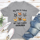 Personalized My Life Is Ruled By Cats Shirt HM121002S
