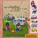 Personalized Together We Build A Life We Loved Camping Sherpa Fleece Blanket TL031001BF