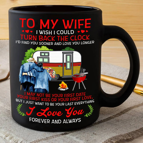 To My Wife - Forever And Always Mug HM271201MG
