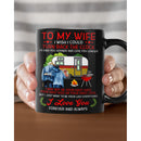 To My Wife - Forever And Always Mug HM271201MG