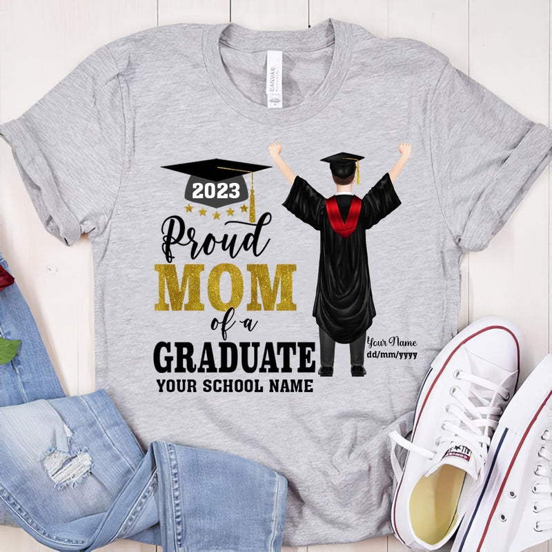 Personalized Proud Dad Proud Mom of a Graduate Shirt Graduation Gift HN16022302TS