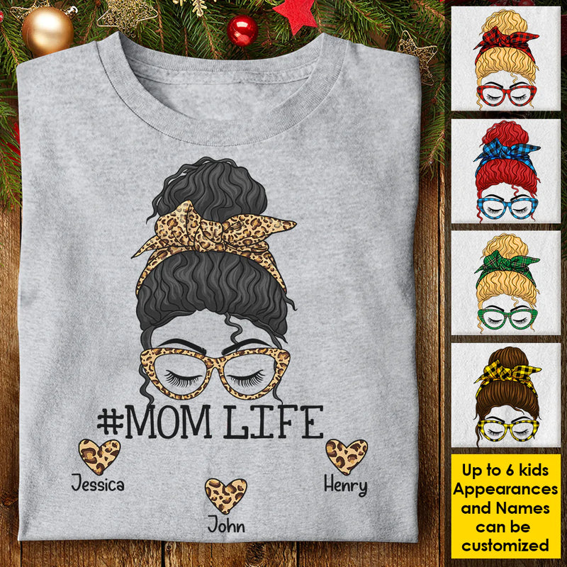 Personalized Mom Life Messy Bun Shirt TL12012301TS