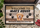 Personalized Welcome To House Dog Doormat TL01022301DM