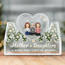Personalized Mom Daughters A Bond Can't Be Broken Custom Shaped Acrylic Plaque HM17032301AP