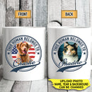 Personalized Custom Photo Human Belongs To Dog Cat Pet Mug TL051001MG
