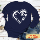 Personalized The Road To My Heart Is Paved With Paw Prints Shirt TL270903TS