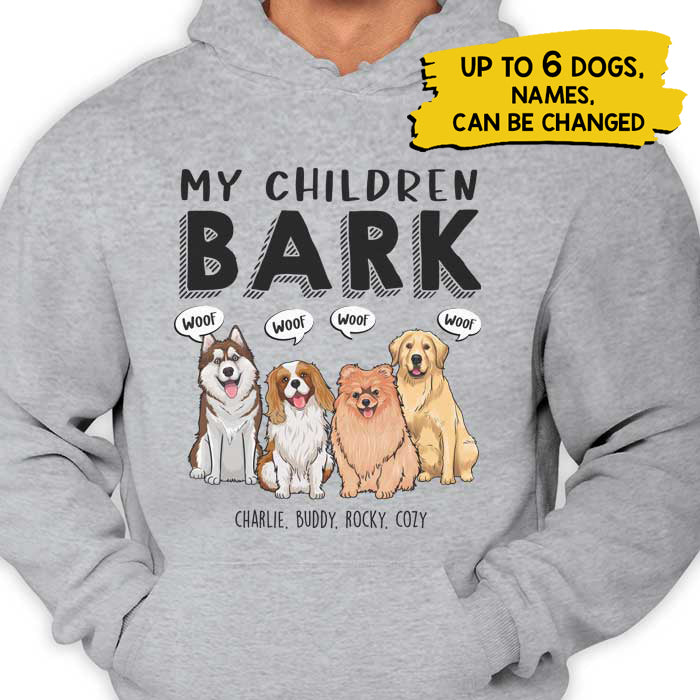 Personalized My Children Bark, Dog Mom - Mother's Day Gifts, Gift For Dog Mom Shirt HM301203TS