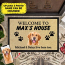 Personalized Welcome To House Dog Doormat TL01022301DM