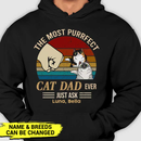 Personalized The Most Purrfect Cat Dad Ever - Gift for Dad Shirt TL221201TS