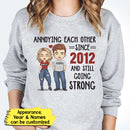 Annoying Each Other For Many Years Still Going Strong T-Shirt TL171001TS