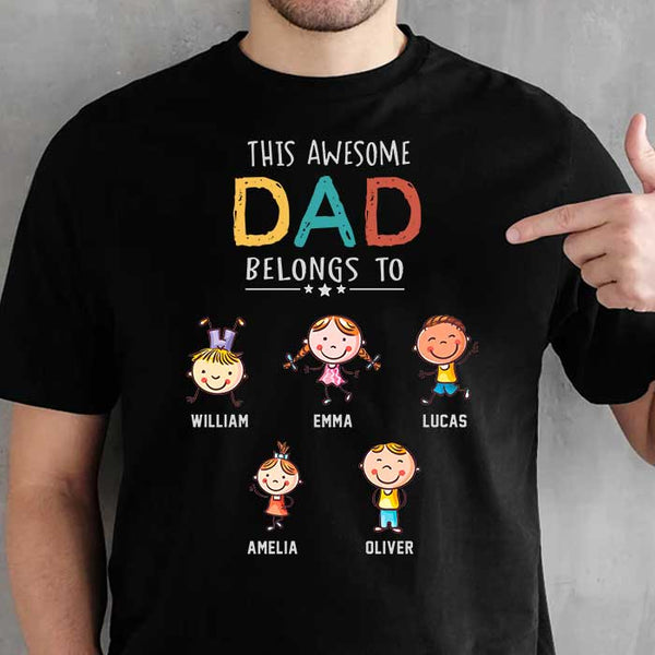 Personalized This Awesome Dad Belongs To Shirt HM211201TS