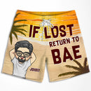Personalized If Lost Return To Bae Couple Beach Shorts TL171101OS