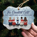 Personalized The Greatest Gift Our Parents Gave Us Was Each Other Christmas Ornament HM201001OW