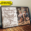 Personalized My Favorite Place Is Next To You Poster TL201201PO