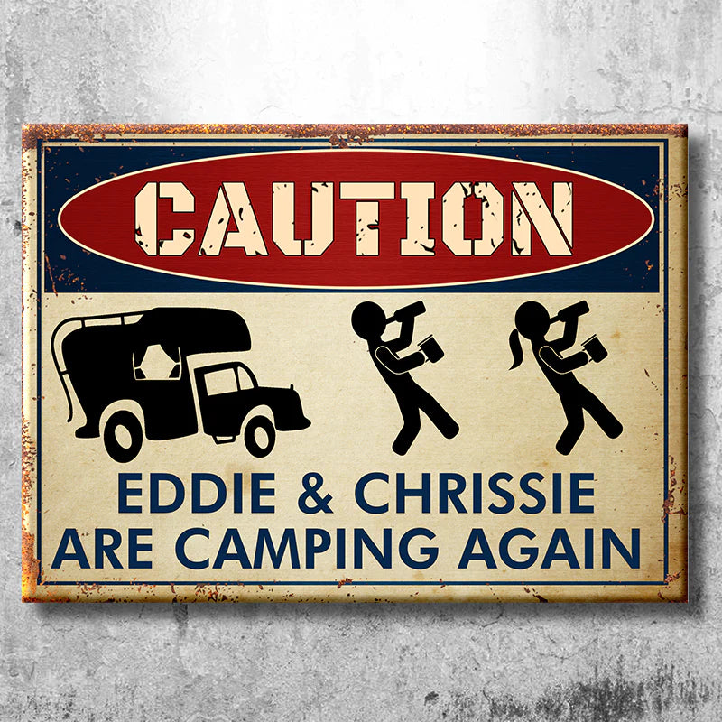 Personalized Drunk Campers Are Camping Again Camping Metal Sign TL14012301MS