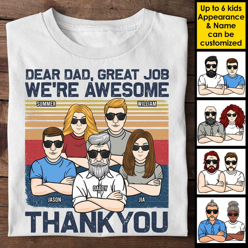 Personalized Dear Dad Great Job Shirt HM12012301TS