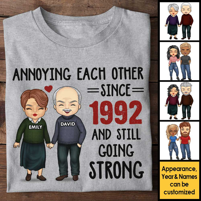 Annoying Each Other For Many Years Still Going Strong T-Shirt TL171001TS