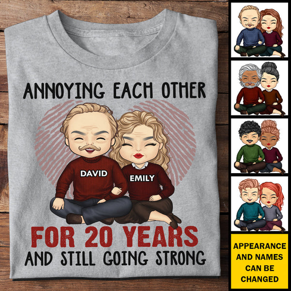 Annoying Each Other For Many Years Still Going Strong T-Shirt TL230801Y