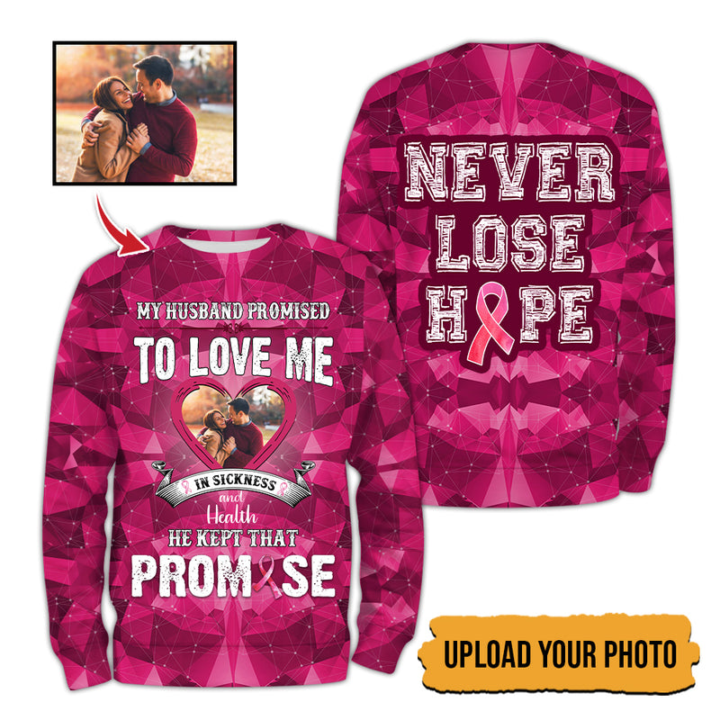 Upload Photo Breast Cancer Awareness He Kept That Promise Shirt HN011001TS