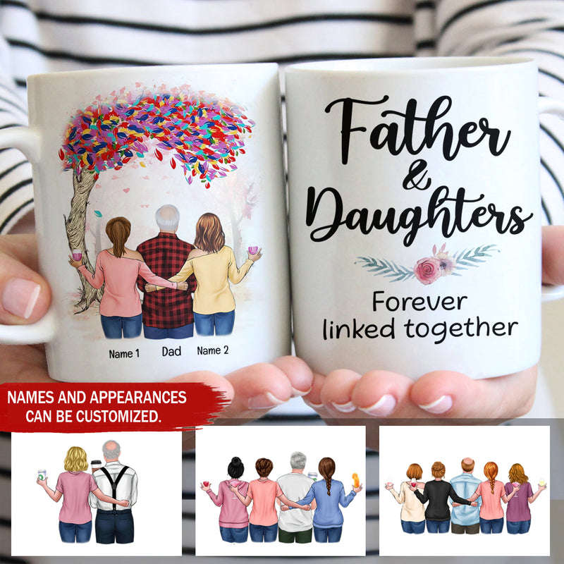 Father and Daughters Forever Linked Together Ceramic Mug TL040501