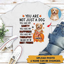 Upload Photo Personalized You Are Not Just A Dog You Are My Sanity T-shirt HN090801TS