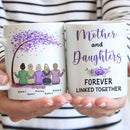Mother and Daughters Forever Linked Together Ceramic Mug TL270402Y