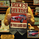 Personalized No Tools Loaned Here Car Metal Sign HN290901MS