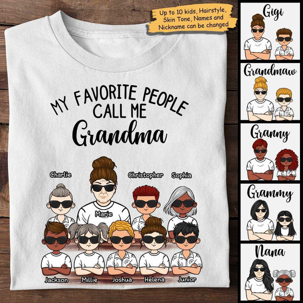 Personalized My Favorite People Call Me Granny Shirt HN20022302TS