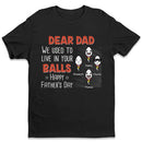 Personalized Father Is Always The Best Shirt HN03042301TS