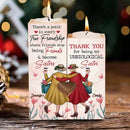 Personalized We Will Be Friends Until We Are Old & Senile Candle Holder HN14012301CA