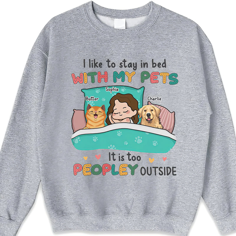 Personalized I Like To Stay In Bed With My Pet Shirt HN22032303TS