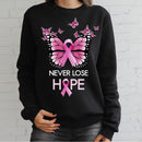 Breast Cancer Butterfly Never Lose Hope Shirt TL031001TS